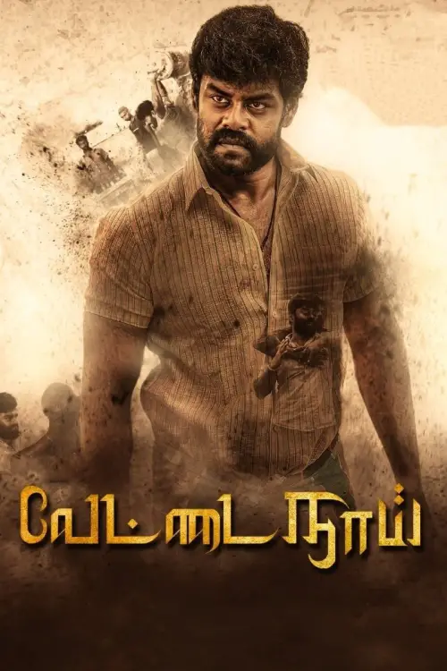 Movie poster "Vettai Naai"