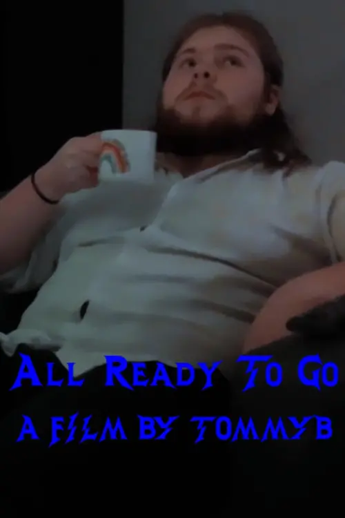 Movie poster "All Ready To Go"