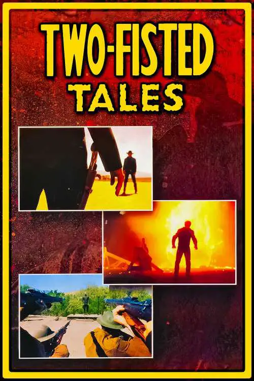 Movie poster "Two-Fisted Tales"
