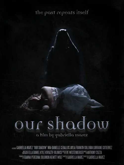 Movie poster "Our Shadow"