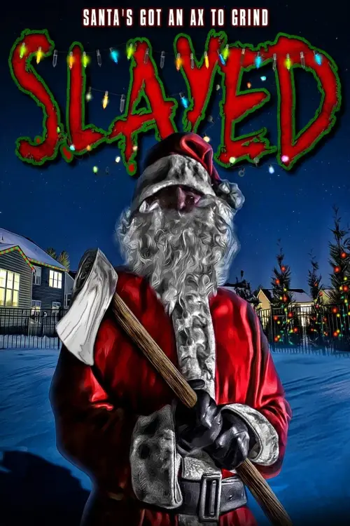 Movie poster "Slayed"