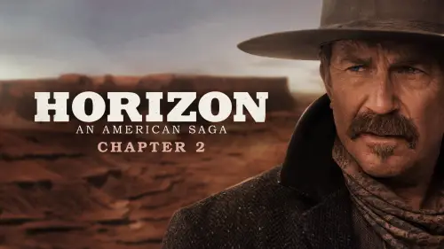 Watch film Horizon: An American Saga - Chapter 2 | Official Trailer #2