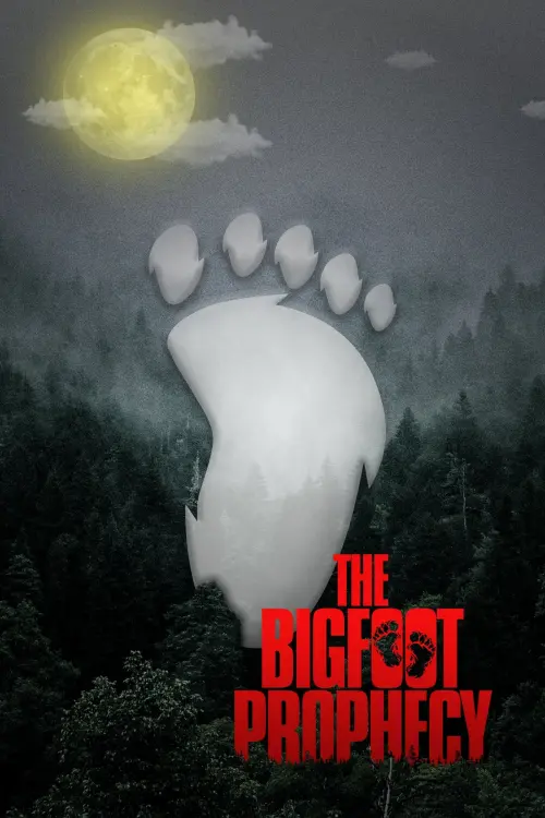 Movie poster "The bigfoot prophecy"