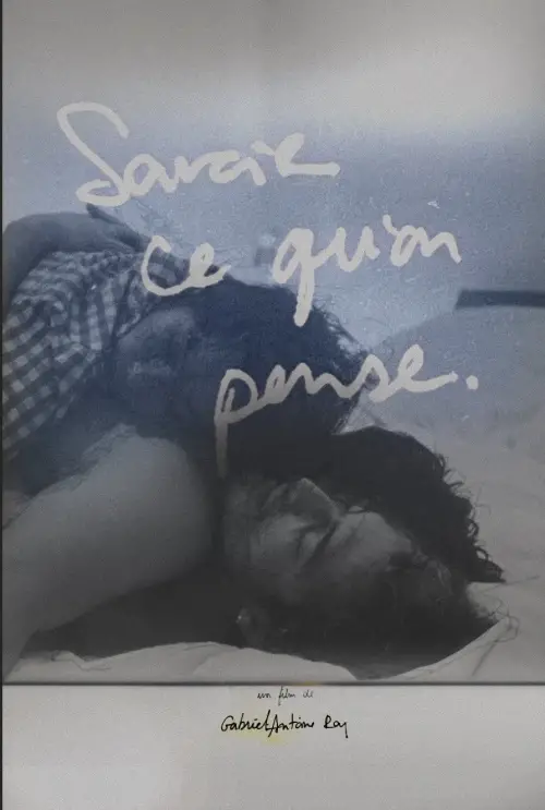 Movie poster "Savoir Ce Qu’on Pense"