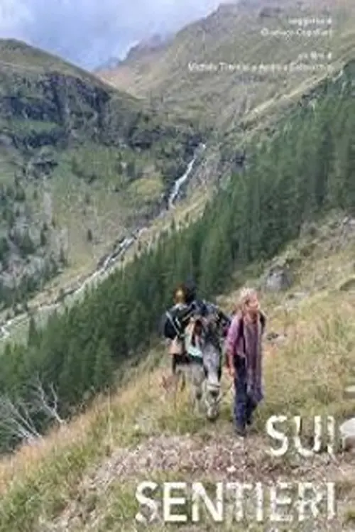 Movie poster "Sui Sentieri"