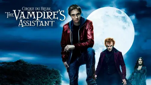 Watch film Cirque du Freak: The Vampire