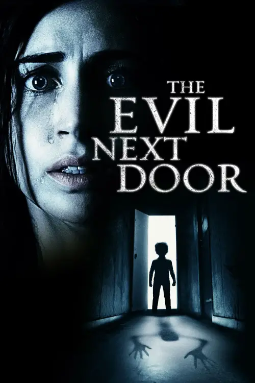 Movie poster "The Evil Next Door"