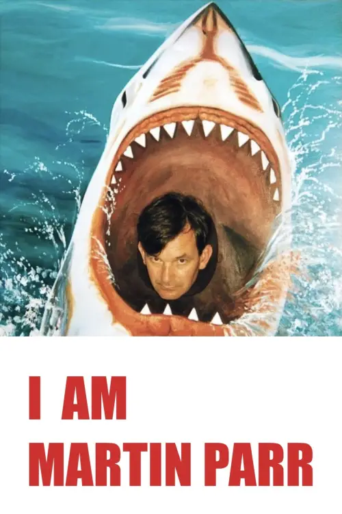 Movie poster "I Am Martin Parr"