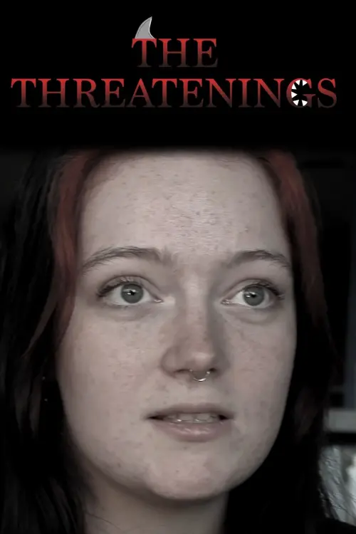Movie poster "The Threatenings"