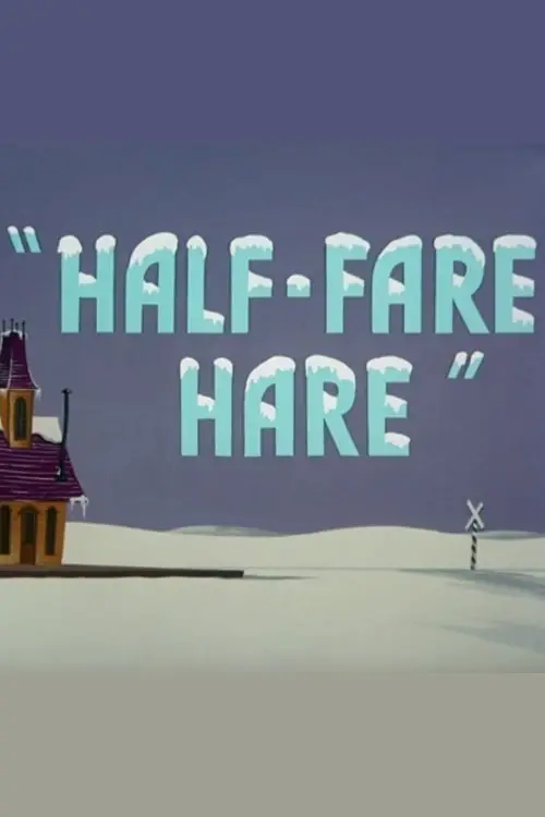 Movie poster "Half-Fare Hare"