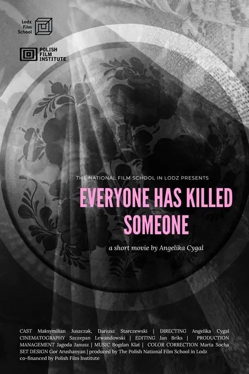 Movie poster "Everyone Has Killed Someone"