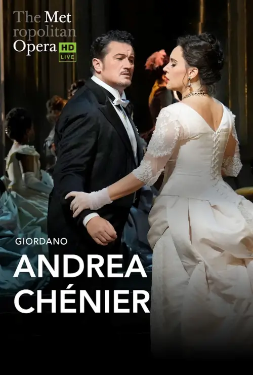 Movie poster "The Metropolitan Opera: Andrea Chénier"