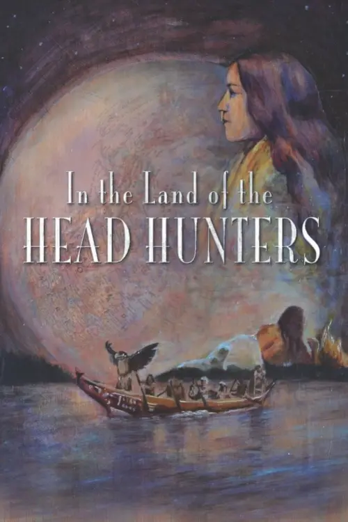 Movie poster "In the Land of the Head Hunters"