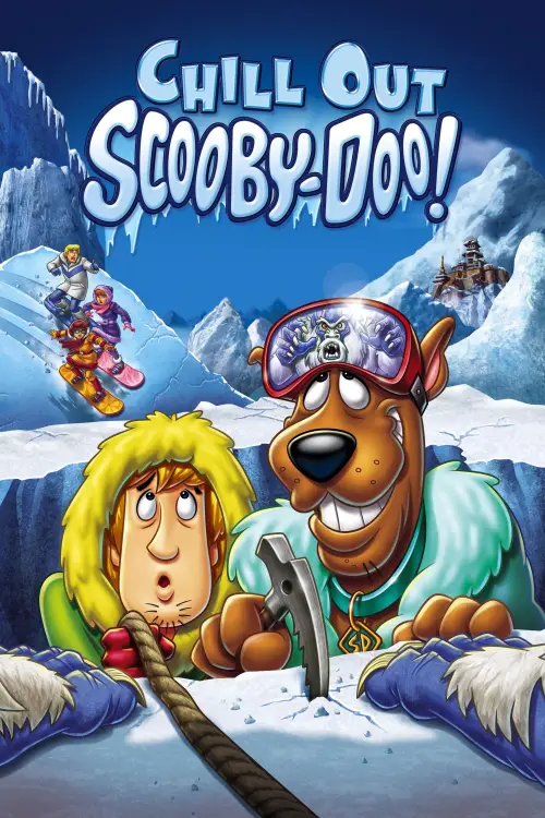 Movie poster "Chill Out, Scooby-Doo!"