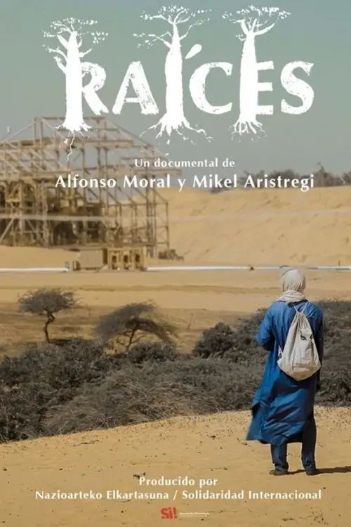 Movie poster "Raíces"