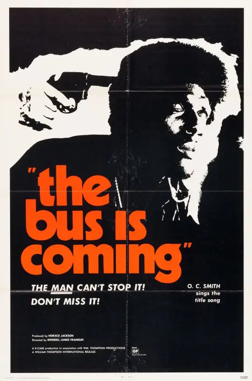 Movie poster "The Bus Is Coming"