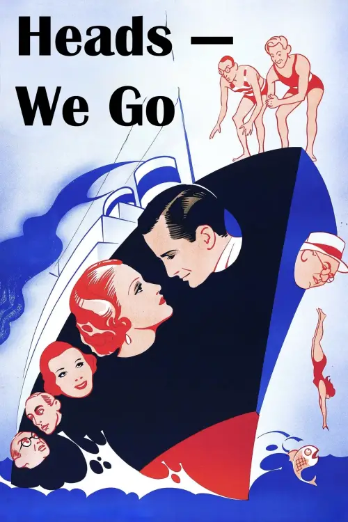Movie poster "Heads We Go"