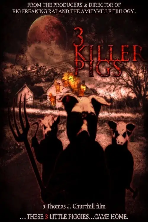 Movie poster "The Three Killer Pigs"