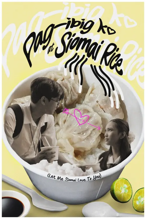 Movie poster "Pag-ibig ko at Siomai Rice"