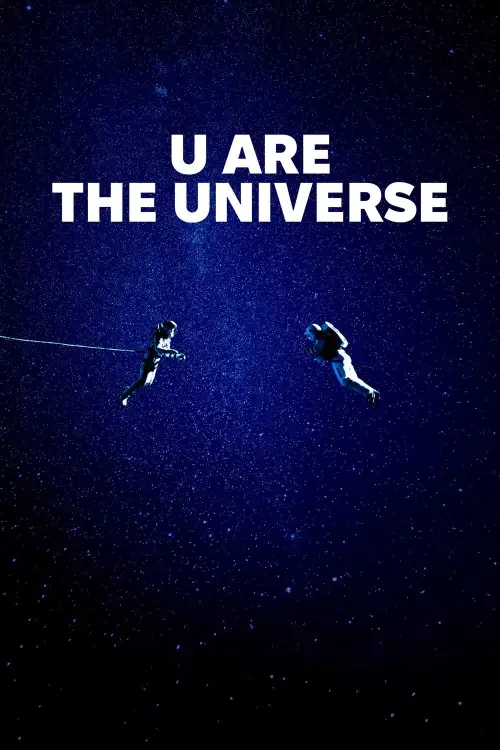 Movie poster "U Are the Universe"