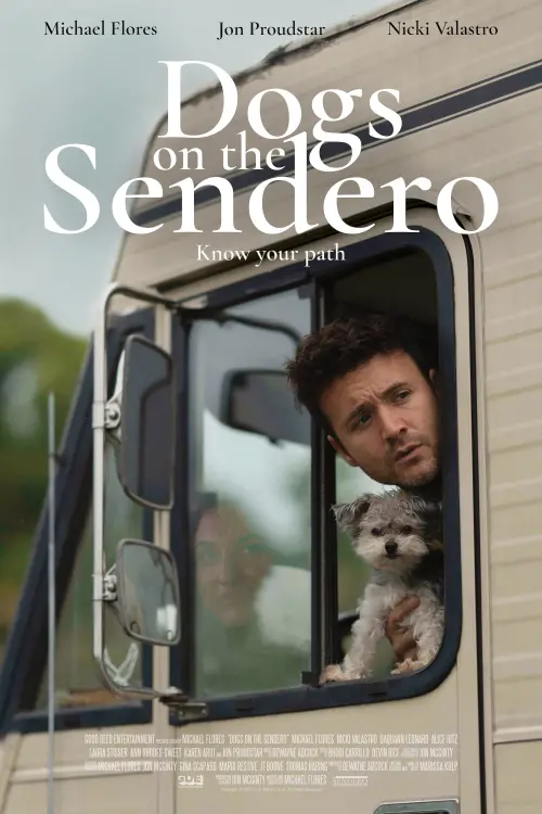 Movie poster "Dogs on the Sendero"
