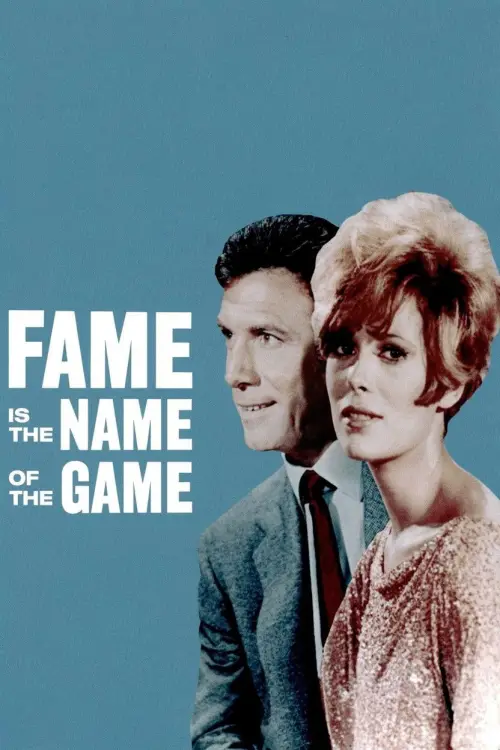 Movie poster "Fame Is the Name of the Game"