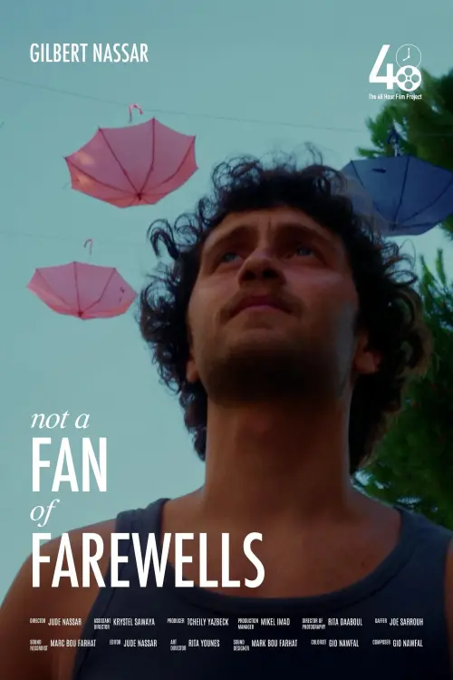 Movie poster "Not a Fan of Farewells"