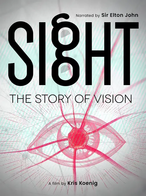Movie poster "Sight: The Story of Vision"