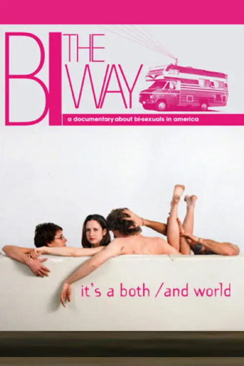 Movie poster "Bi the Way"