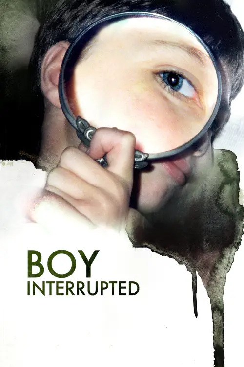 Movie poster "Boy Interrupted"