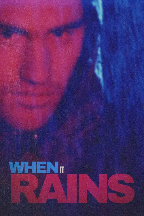 Movie poster "When It Rains"