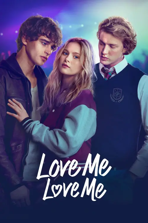 Movie poster "Love Me Love Me"