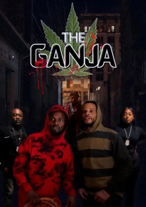 Movie poster "The Ganja"