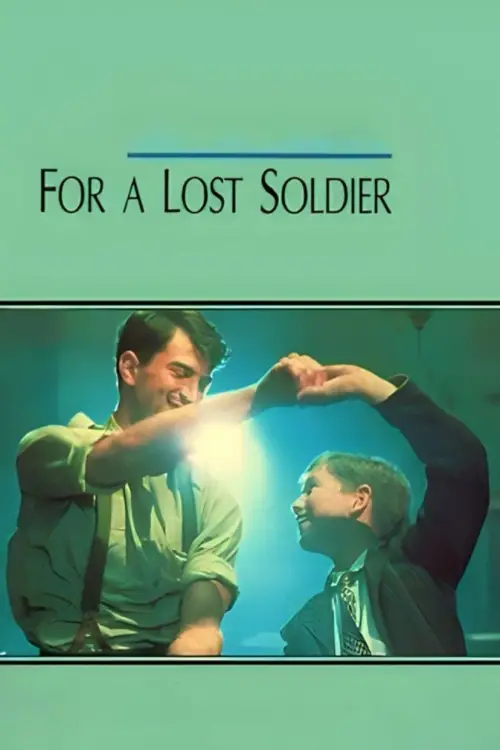 Movie poster "For a Lost Soldier"