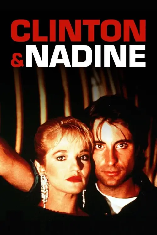 Movie poster "Clinton and Nadine"