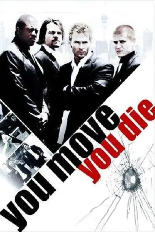 Movie poster "You Move You Die"