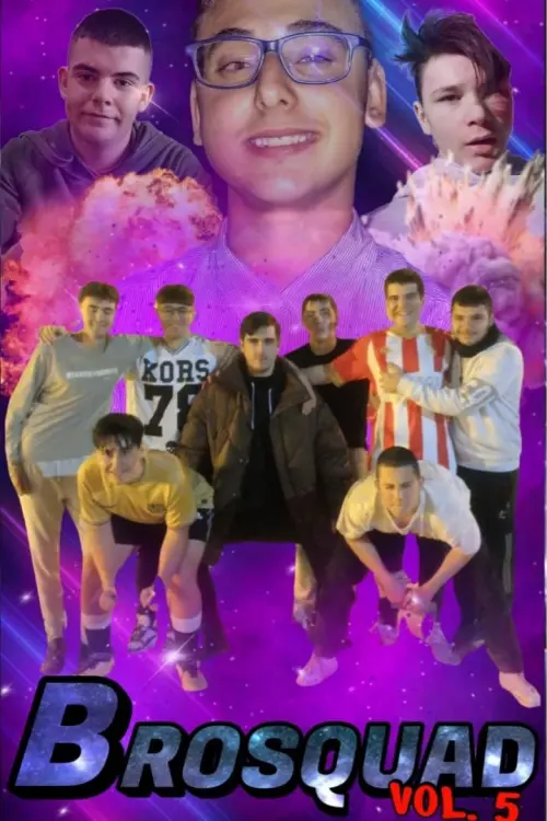 Movie poster "Resumen de la Brosquad - Parte 5"