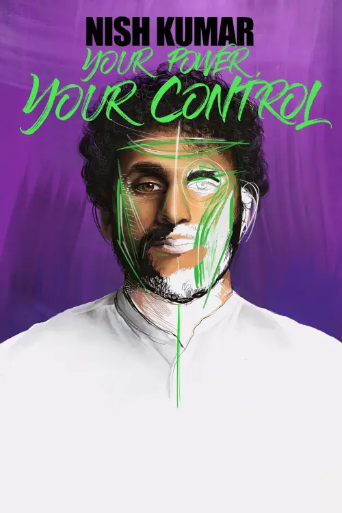 Movie poster "Nish Kumar: Your Power, Your Control"