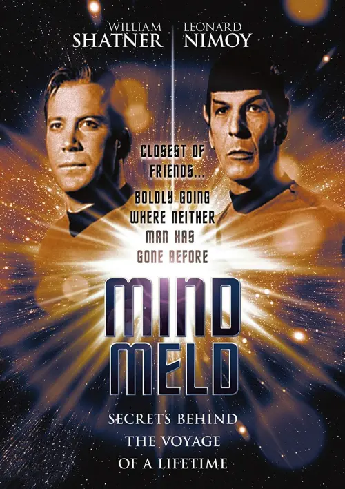 Movie poster "Mind Meld: Secrets Behind the Voyage of a Lifetime"