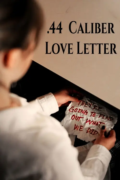 Movie poster ".44 Caliber Love Letter"