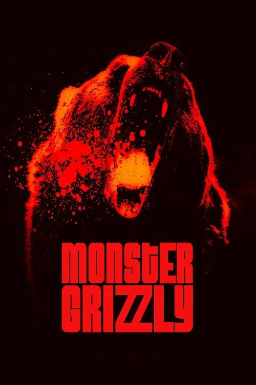 Movie poster "Monster Grizzly"