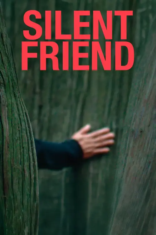 Movie poster "Silent Friend"