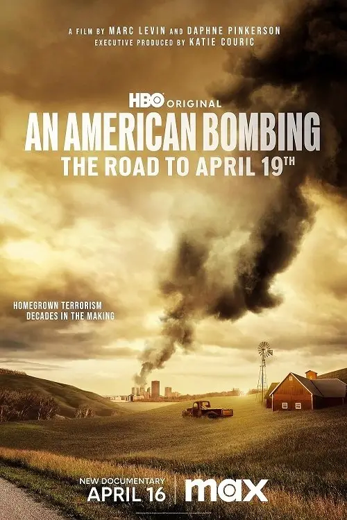 Movie poster "An American Bombing: The Road to April 19th"