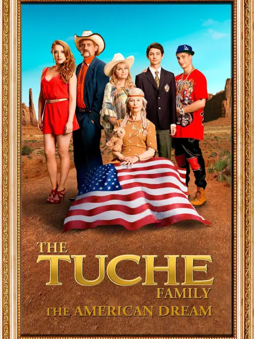 Movie poster "The Tuche Family: The American Dream"