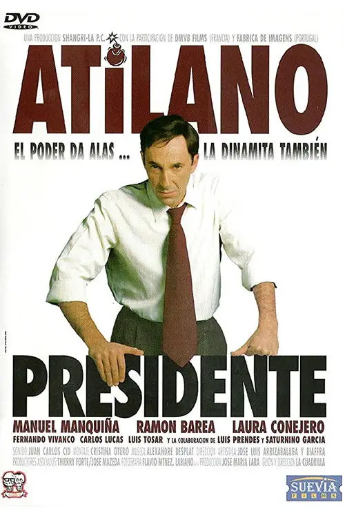 Movie poster "Atilano, presidente"
