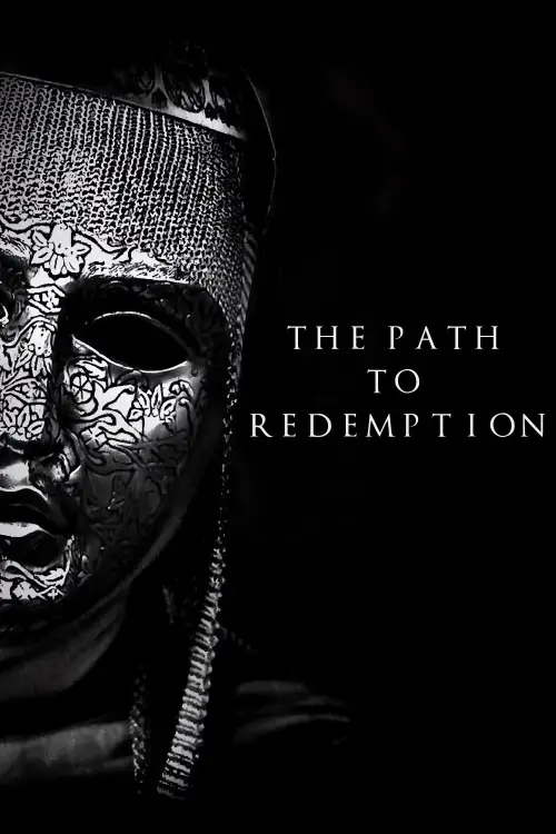 Movie poster "The Path to Redemption"