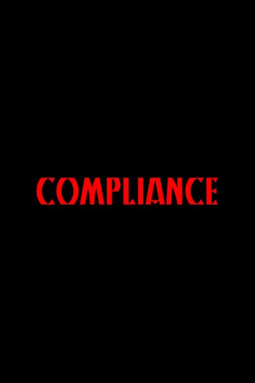 Movie poster "Compliance"