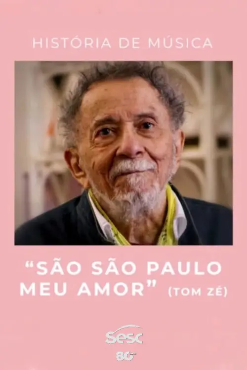 Movie poster "História de Música: "São São Paulo Meu Amor""