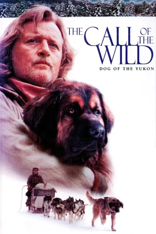 Movie poster "The Call of the Wild: Dog of the Yukon"