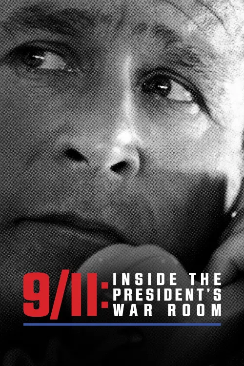 Movie poster "9/11: Inside the President